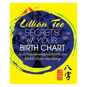 Lillian Too-Secrets of Your Birth Chart