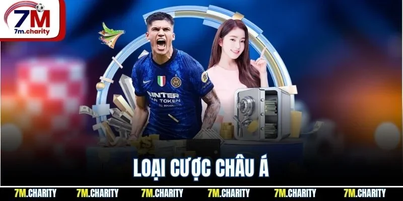 Loại cược châu Á