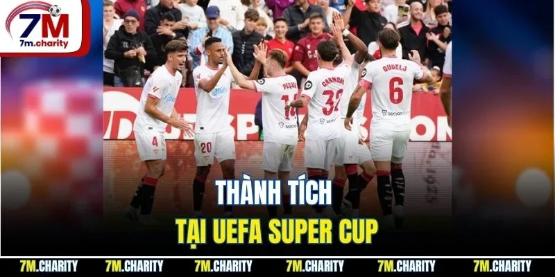 Thành tích tại UEFA Super Cup